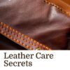 LeatherCareSecrets TheRealLeatherCompany scaled