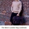 TheMen sLeatherBagLookbook TheRealLeatherCompany scaled